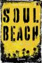 [Soul Beach 03] • Salziger Tod